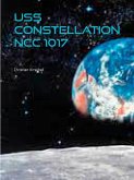 USS CONSTELLATION NCC 1017 (eBook, ePUB) USS CONSTELLATION NCC 1017 (eBook, ePUB)