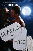 SEALed By Fate (eBook, ePUB) SEALed By Fate (eBook, ePUB)