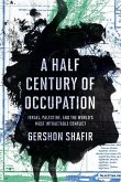A Half Century of Occupation (eBook, ePUB)