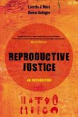 Reproductive Justice (eBook, ePUB)