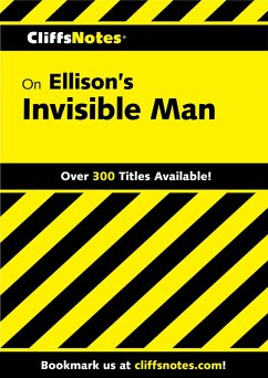 CliffsNotes on Ellison's Invisible Man (eBook, ePUB) - Washington, Durthy A.
