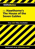 CliffsNotes on Hawthorne's The House of the Seven Gables (eBook, ePUB)