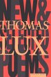 New and Selected Poems of Thomas Lux... - Bild 1