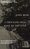 Thousand-Mile Walk to the Gulf (eBook, ePUB)