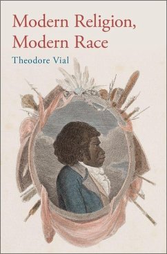 Modern Religion, Modern Race - Vial, Theodore