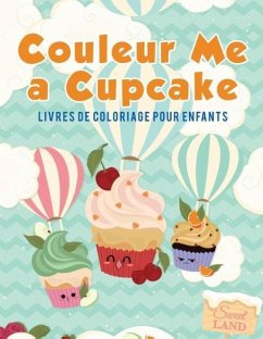 Couleur Me a Cupcake - Kids, Coloring Pages for
