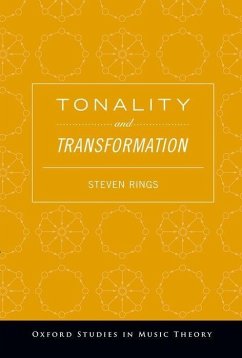 Tonality and Transformation - Rings, Steven