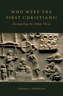 Who Were the First Christians? - Robinson, Thomas A.