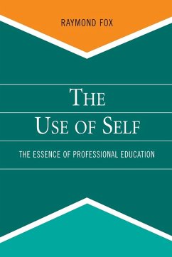 Use of Self - Fox, Raymond Use of Self - Fox, Raymond