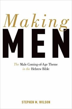 Making Men - Wilson, Stephen