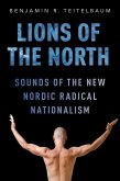 Lions of the North: Sounds of the New Nordic Radical Nationalism