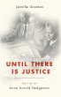 Until There Is Justice - Bild 1