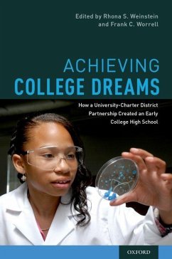 Achieving College Dreams - Weinstein, Rhona S; Worrell, Frank C