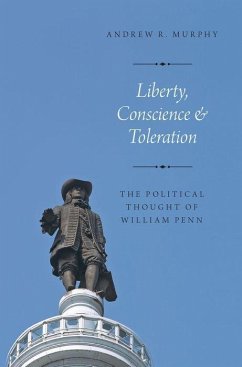 Liberty, Conscience, and Toleration - Murphy, Andrew R
