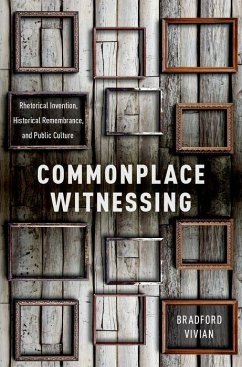 Commonplace Witnessing - Vivian, Bradford