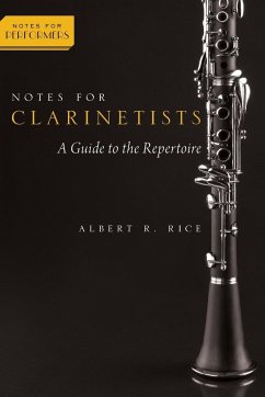 Notes for Clarinetists - Rice, Albert