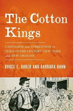 The Cotton Kings - Baker, Bruce E; Hahn, Barbara