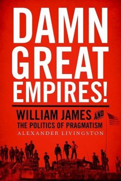 Damn Great Empires! - Livingston, Alexander