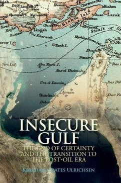 Insecure Gulf - Ulrichsen, Kristian Coates