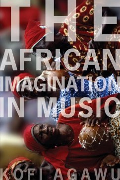 African Imagination in Music P - Agawu, V Kofi