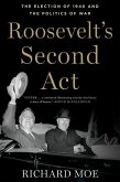 Roosevelt's Second ACT