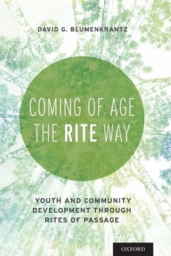 Coming of Age the RITE Way - Blumenkrantz, David G