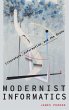 Modernist Informatics - Bild 1
