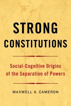 Strong Constitutions - Cameron, Maxwell A.