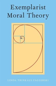 Exemplarist Moral Theory - Zagzebski, Linda