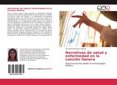 Narrativas de salud y enfermedad en la canción llanera - Morantes Valencia, Flor Maria