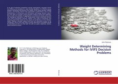 Weight Determining Methods for IVIFS Decision Problems
