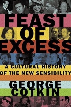 Feast of Excess - Cotkin, George