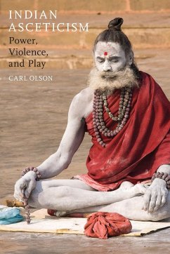 Indian Asceticism - Olson, Carl