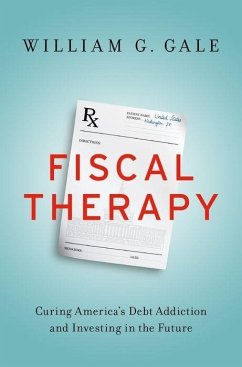 Fiscal Therapy - Gale, William G