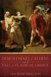 Demosthenes of Athens and the Fall of... - Bild 1