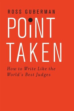 Point Taken - Guberman, Ross (President, President, Legal Writing Pro)