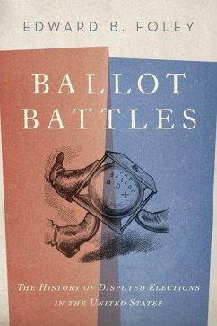 Ballot Battles - Foley, Edward