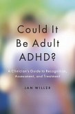 Could It Be Adult Adhd?