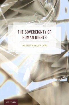 The Sovereignty of Human Rights - Macklem, Patrick