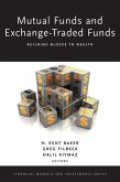 Mutual Funds and Exchange-Traded Funds