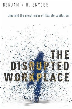 Disrupted Workplace - Snyder, Benjamin H