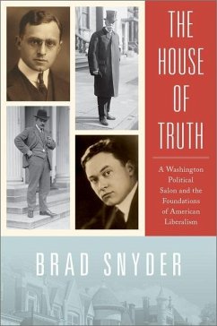 The House of Truth - Snyder, Brad (Associate Professor of Law, University of Wisconsin)