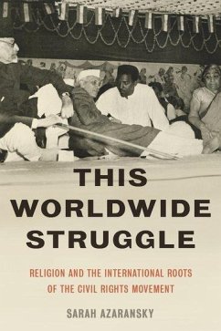 This Worldwide Struggle - Azaransky, Sarah (Assistant Professor, Union Theological Seminary)