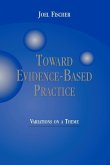 Toward Evidence-Based Practice