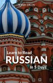 Learn to Read Russian in 5 Days