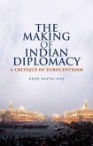 The Making of Indian Diplomacy