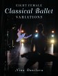Eight Female Classical Ballet Variations - Bild 1
