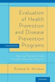 Evaluation of Health Promotion and Disease Prevention Programs