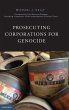 Prosecuting Corporations for Genocide - Bild 1
