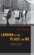 London Is the Place for Me - Bild 1